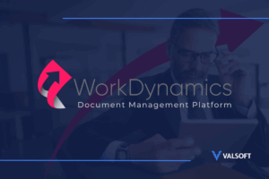 Valsoft Acquires WorkDynamics Technologies Inc, as It Enters the Document Management Space